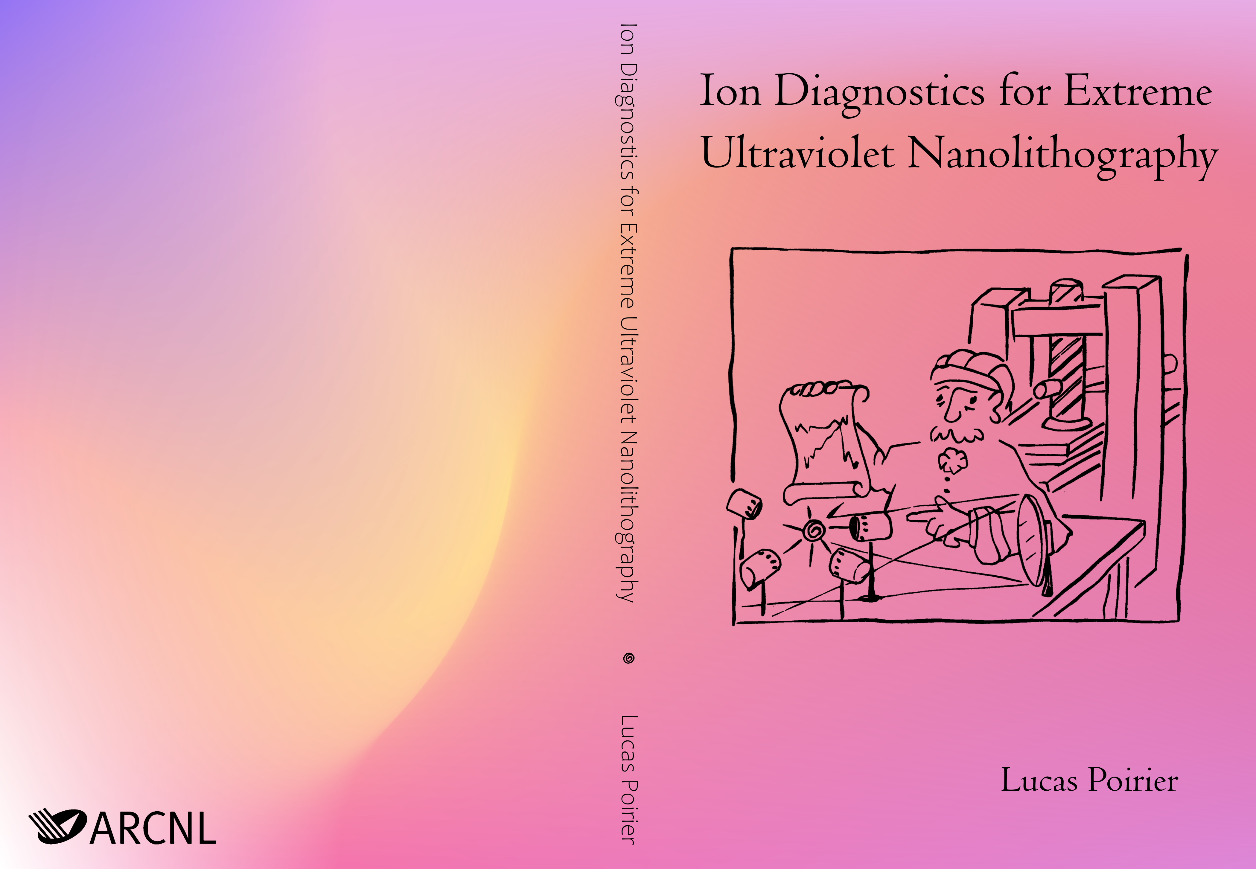 Cover of Ion diagnostics for Extreme Ultraviolet Nanolithography