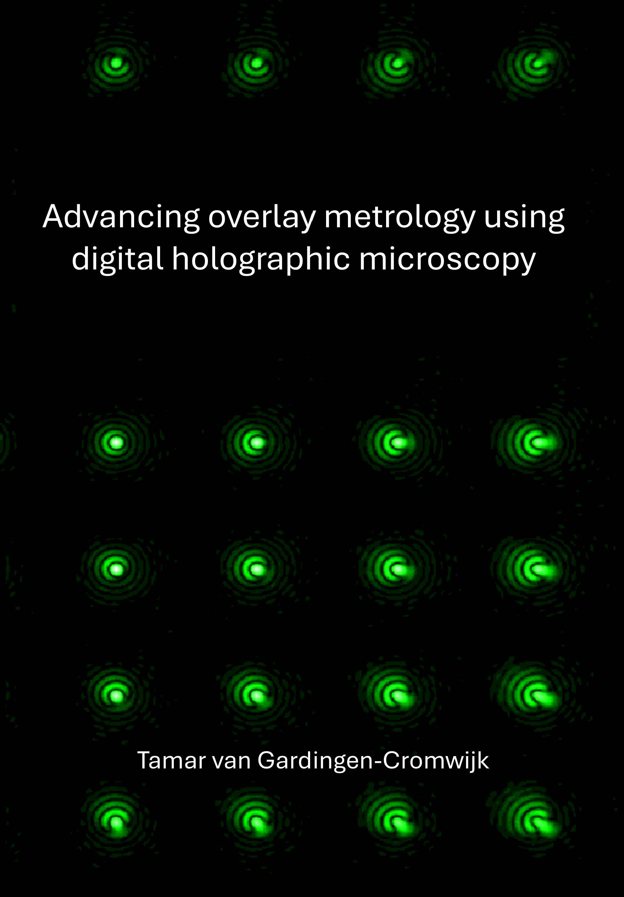 Cover of Advancing overlay metrology using digital holographic microscopy