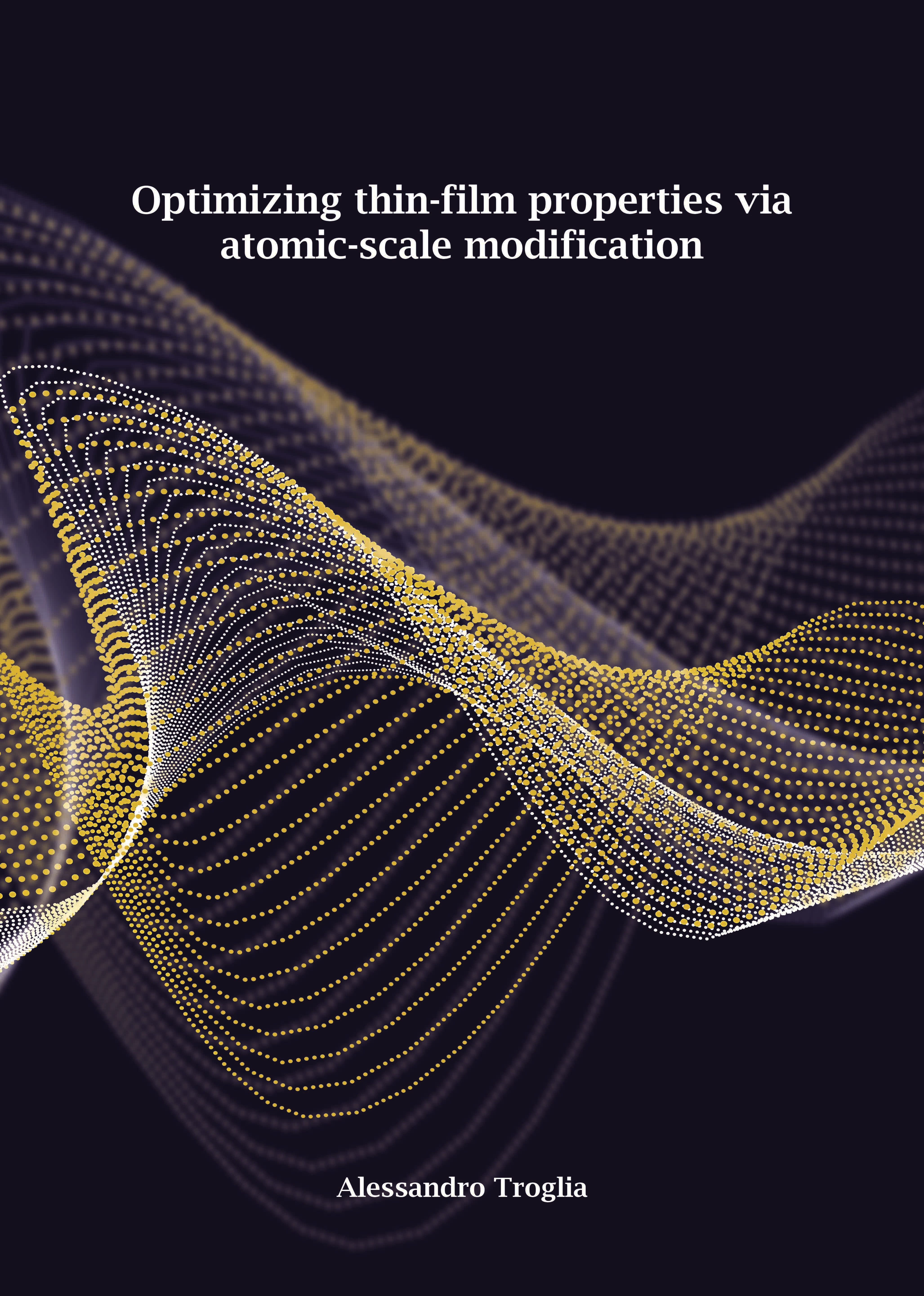 Cover of Optimizing thin-film properties via atomic-scale modification